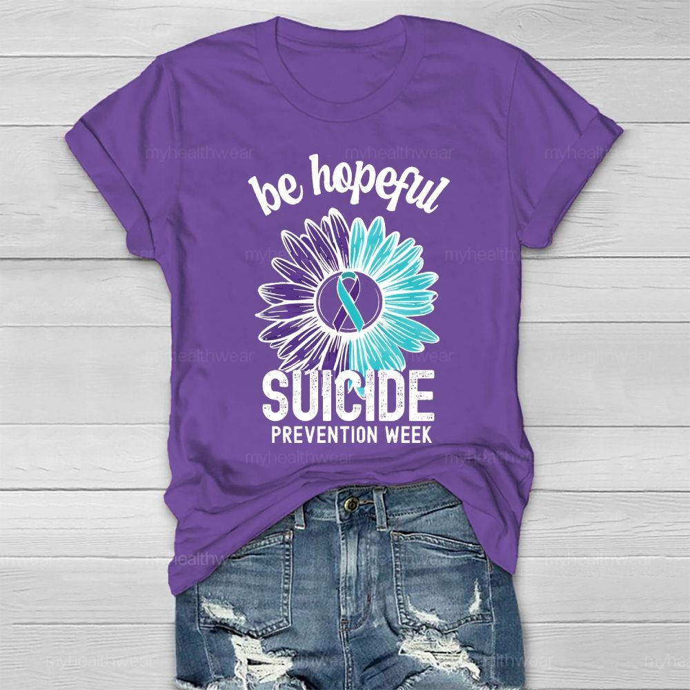 Be Hopeful Suicide Prevention Week Healthwear T-shirt