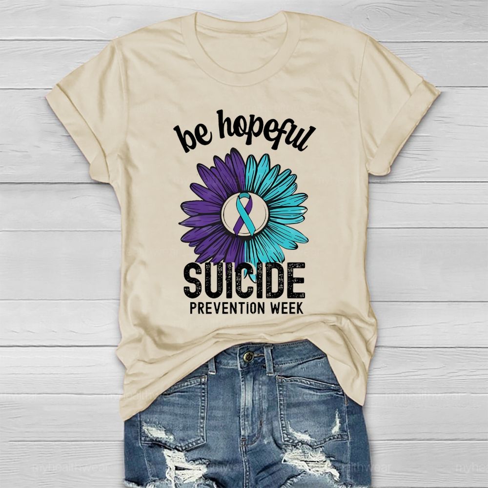 Be Hopeful Suicide Prevention Week Healthwear T-shirt