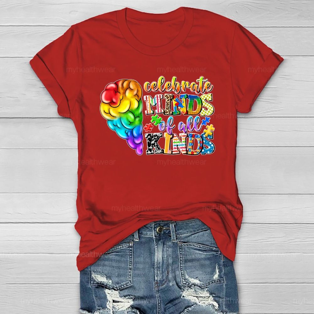 Celebrate Minds Of All Kinds  Healthwear T-shirt