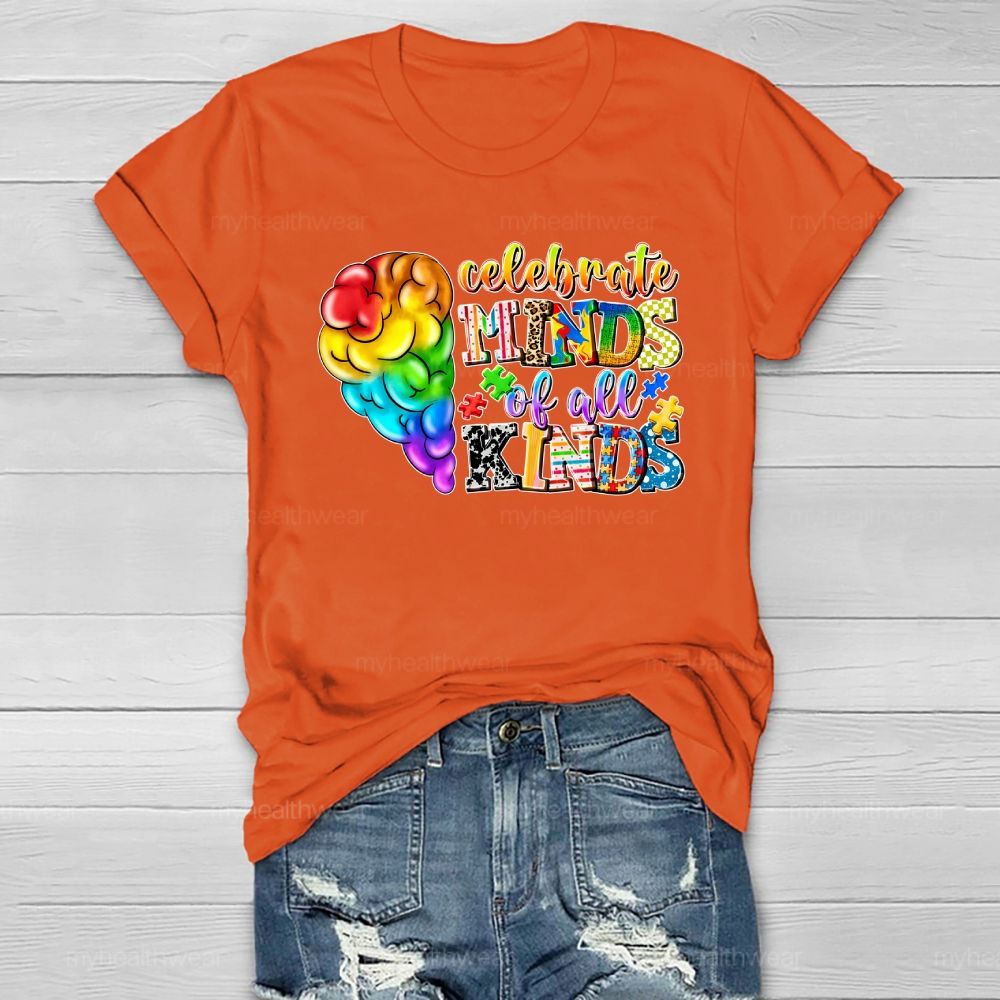 Celebrate Minds Of All Kinds  Healthwear T-shirt