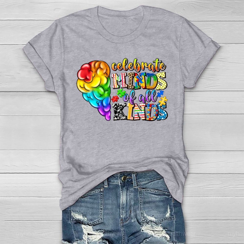 Celebrate Minds Of All Kinds  Healthwear T-shirt