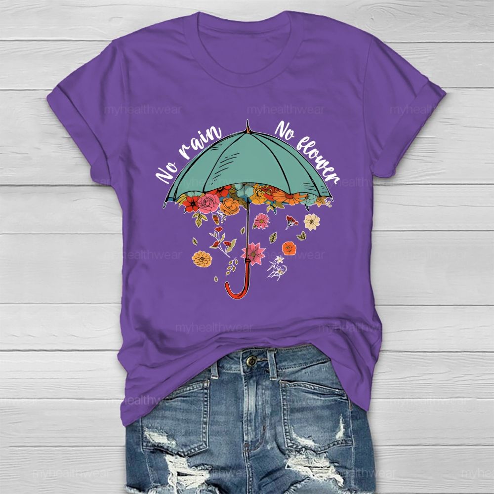No Rain No Flowers Healthwear T-shirt