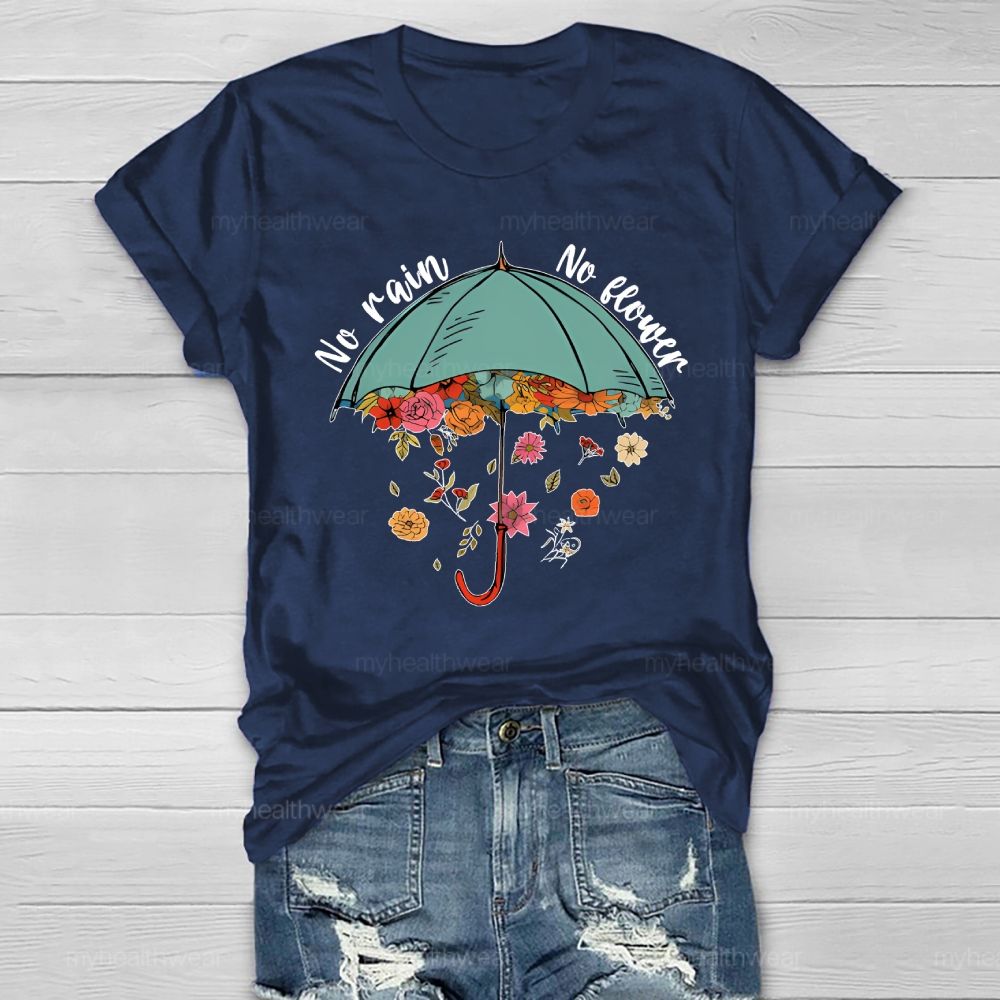 No Rain No Flowers Healthwear T-shirt