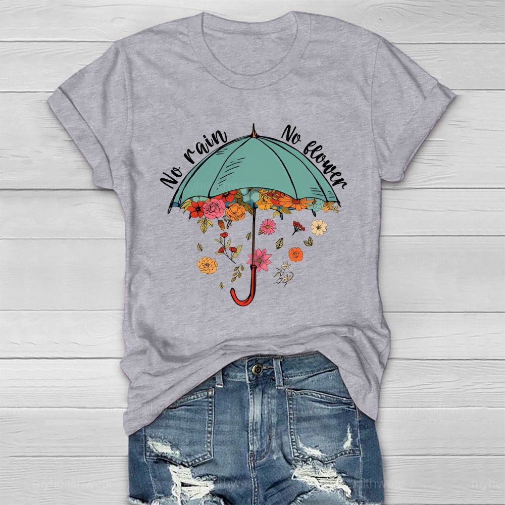No Rain No Flowers Healthwear T-shirt
