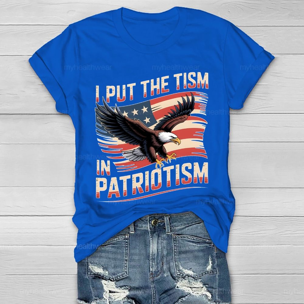 I Put The Tism In Patriotism Healthwear T-shirt