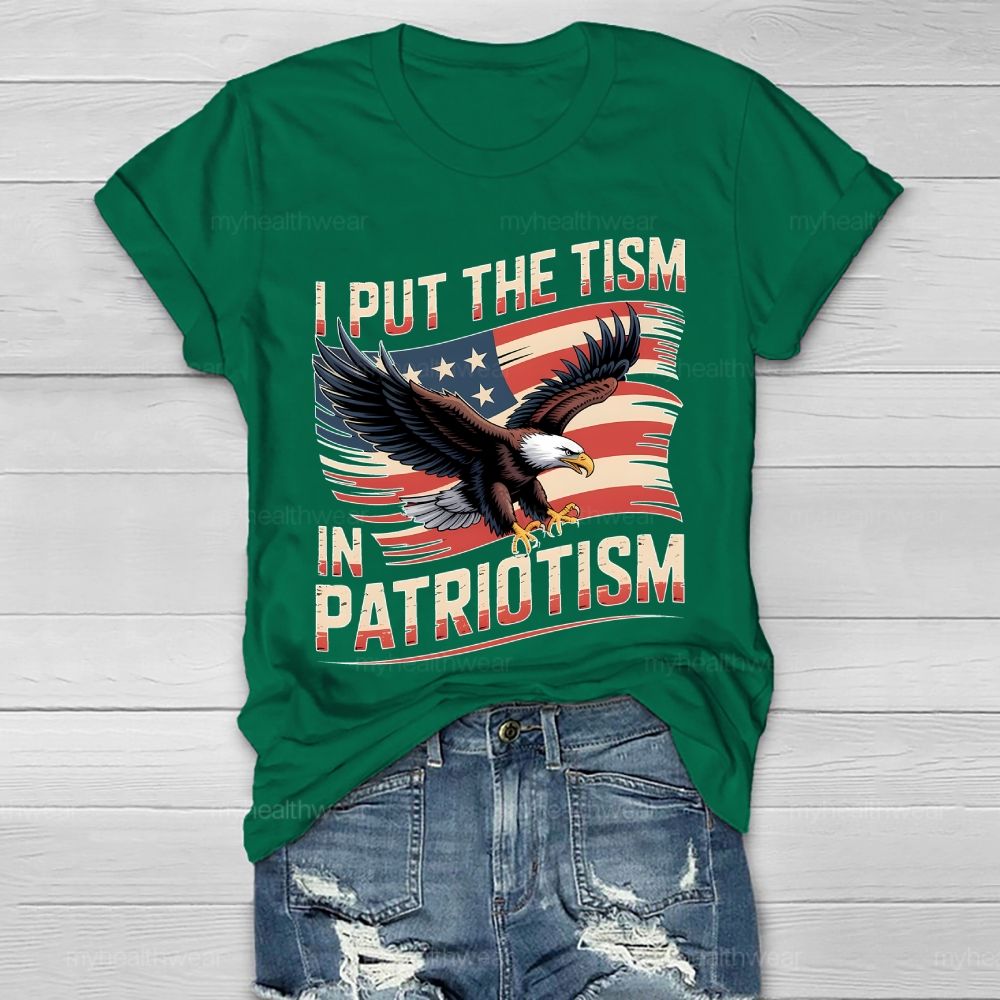 I Put The Tism In Patriotism Healthwear T-shirt