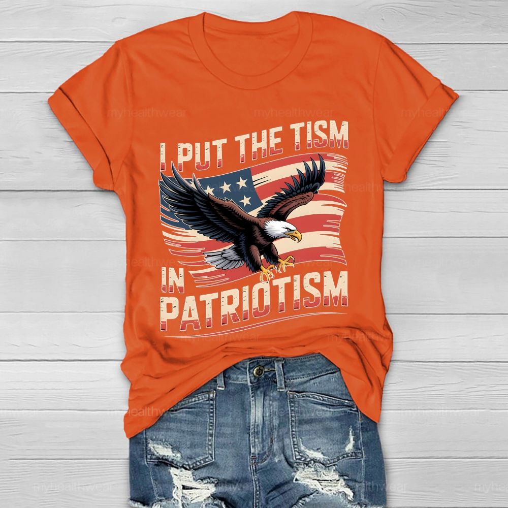 I Put The Tism In Patriotism Healthwear T-shirt