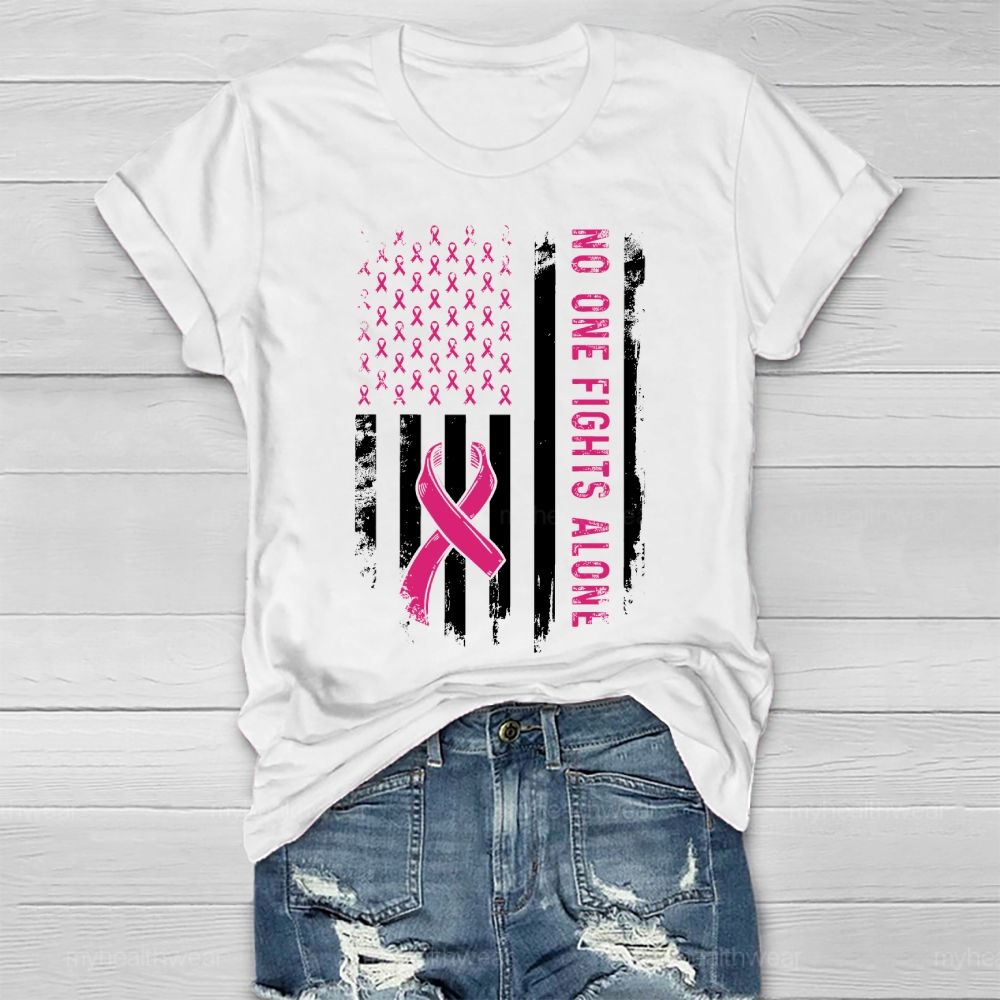 No One Fights Alone Pink Ribbon Healthwear T-shirt