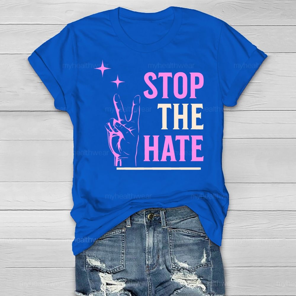 Stop The Hate Healthwear T-shirt
