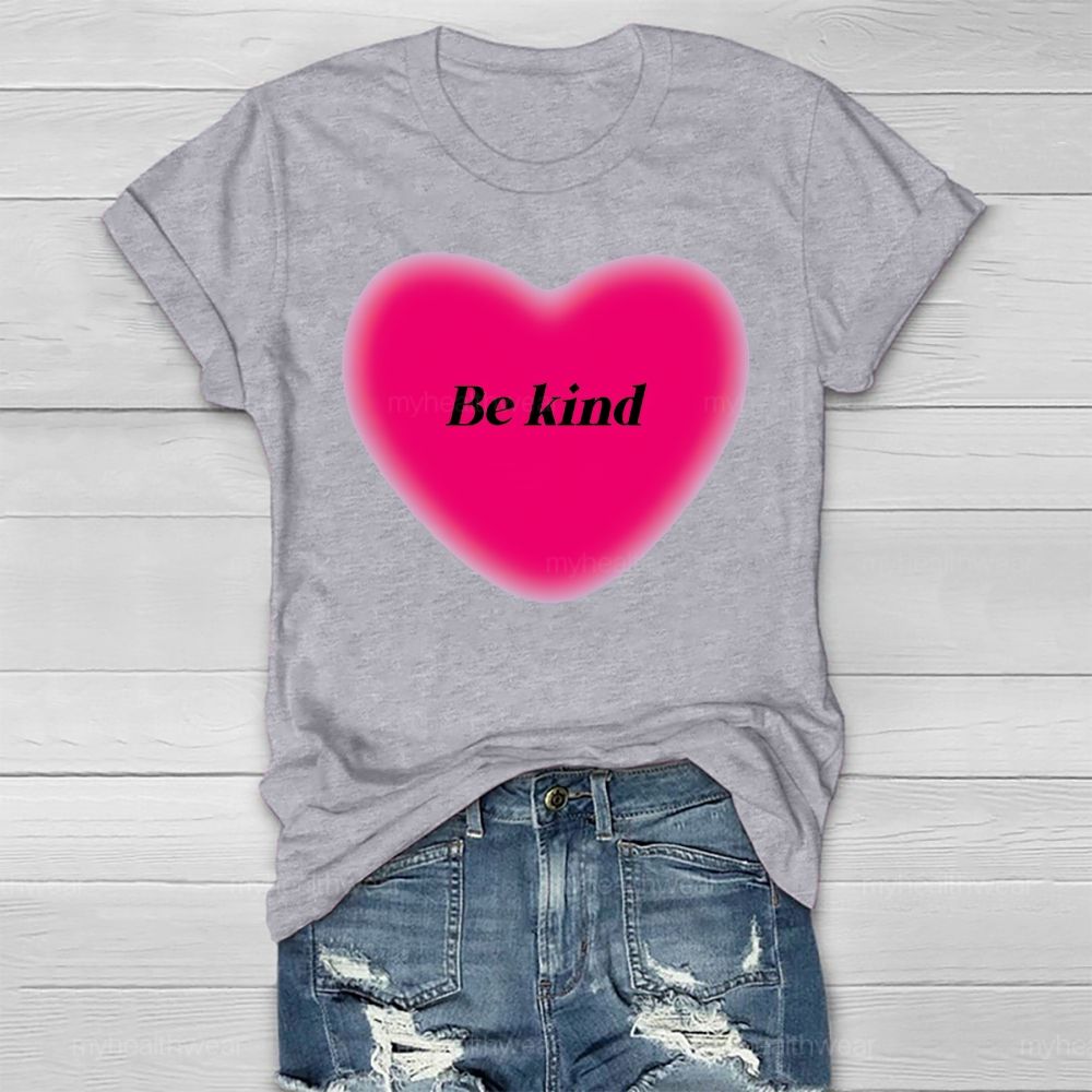 Be Kind Pink Heart Healthwear T-shirt
