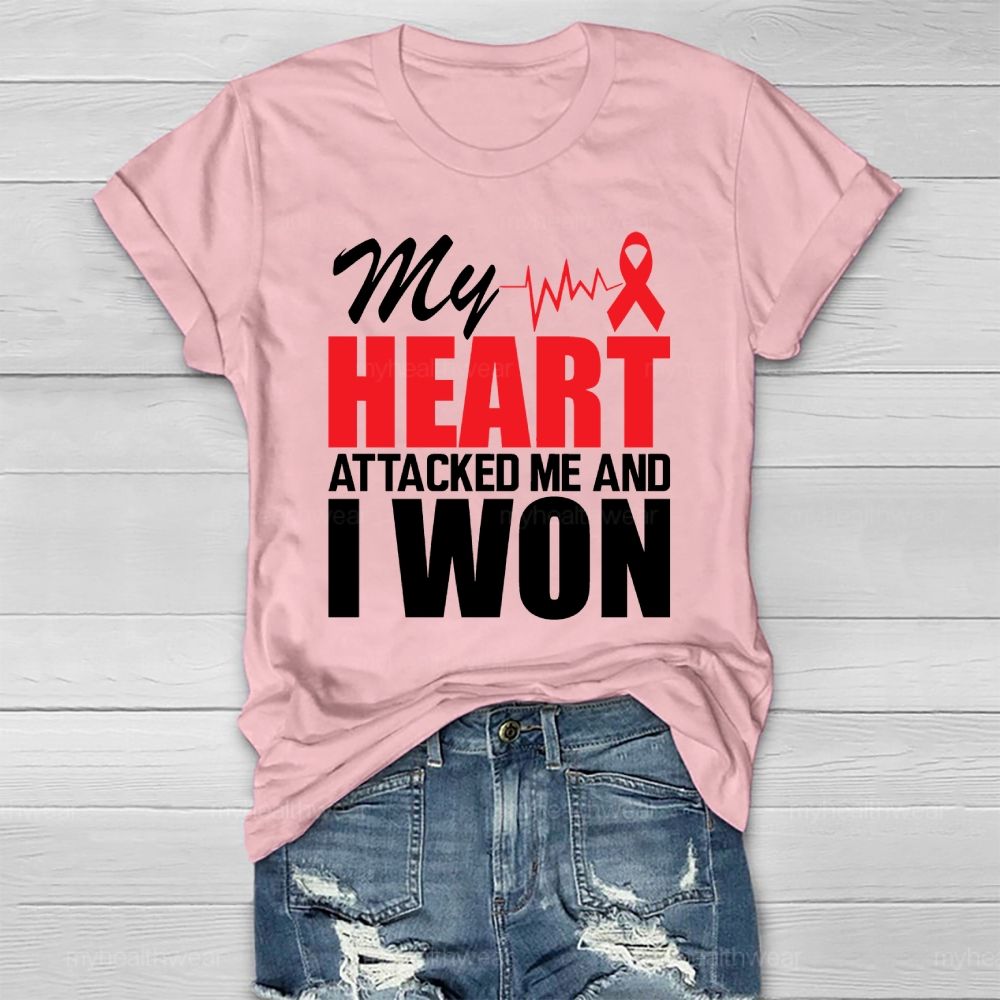My Heart Attacked Me And I Won Healthwear T-shirt