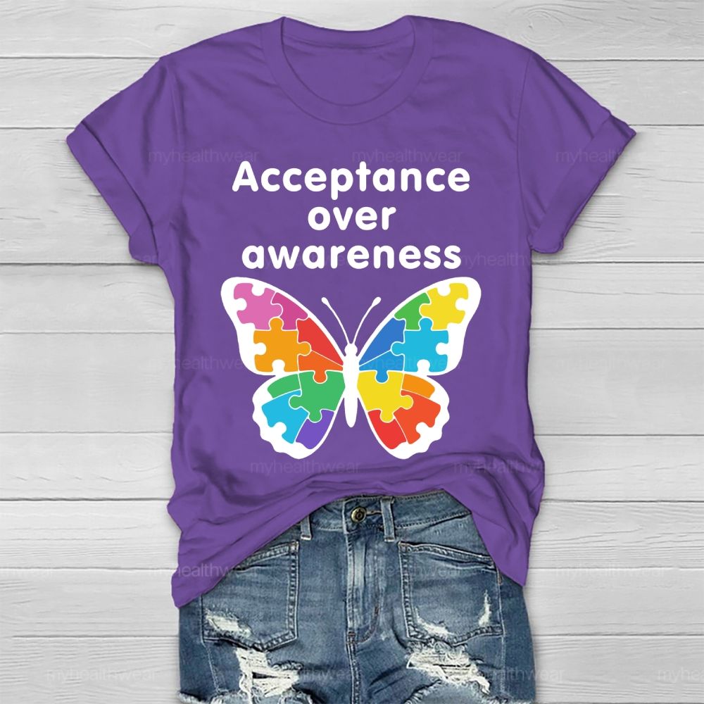 Acceptance Over Awareness Healthwear T-shirt