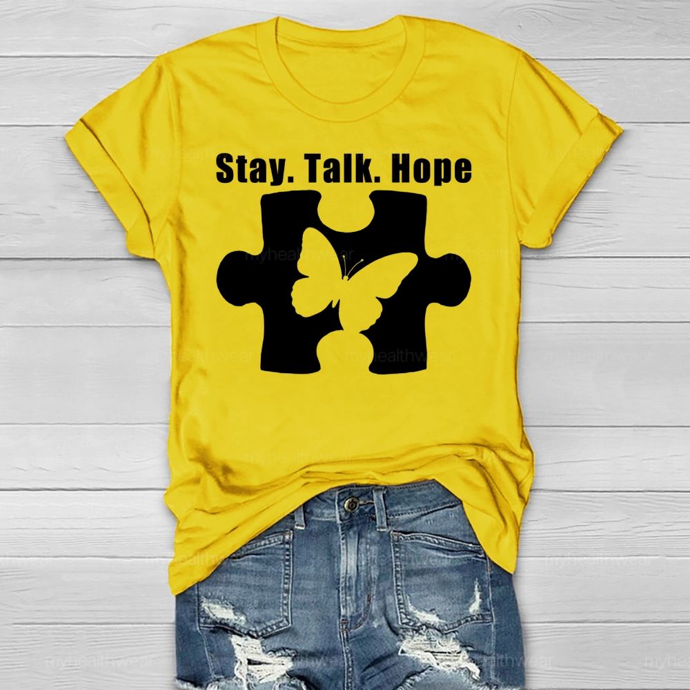 Stay Talk Hope  Healthwear T-shirt