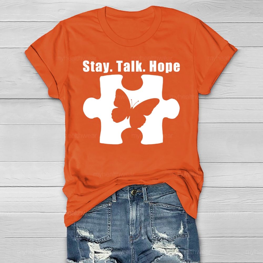 Stay Talk Hope  Healthwear T-shirt