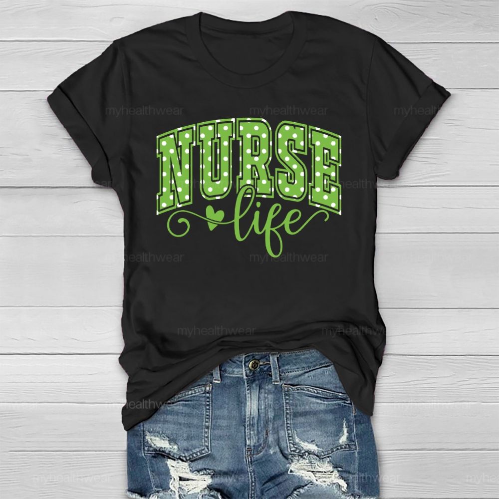 Nurse Life  Healthwear T-shirt