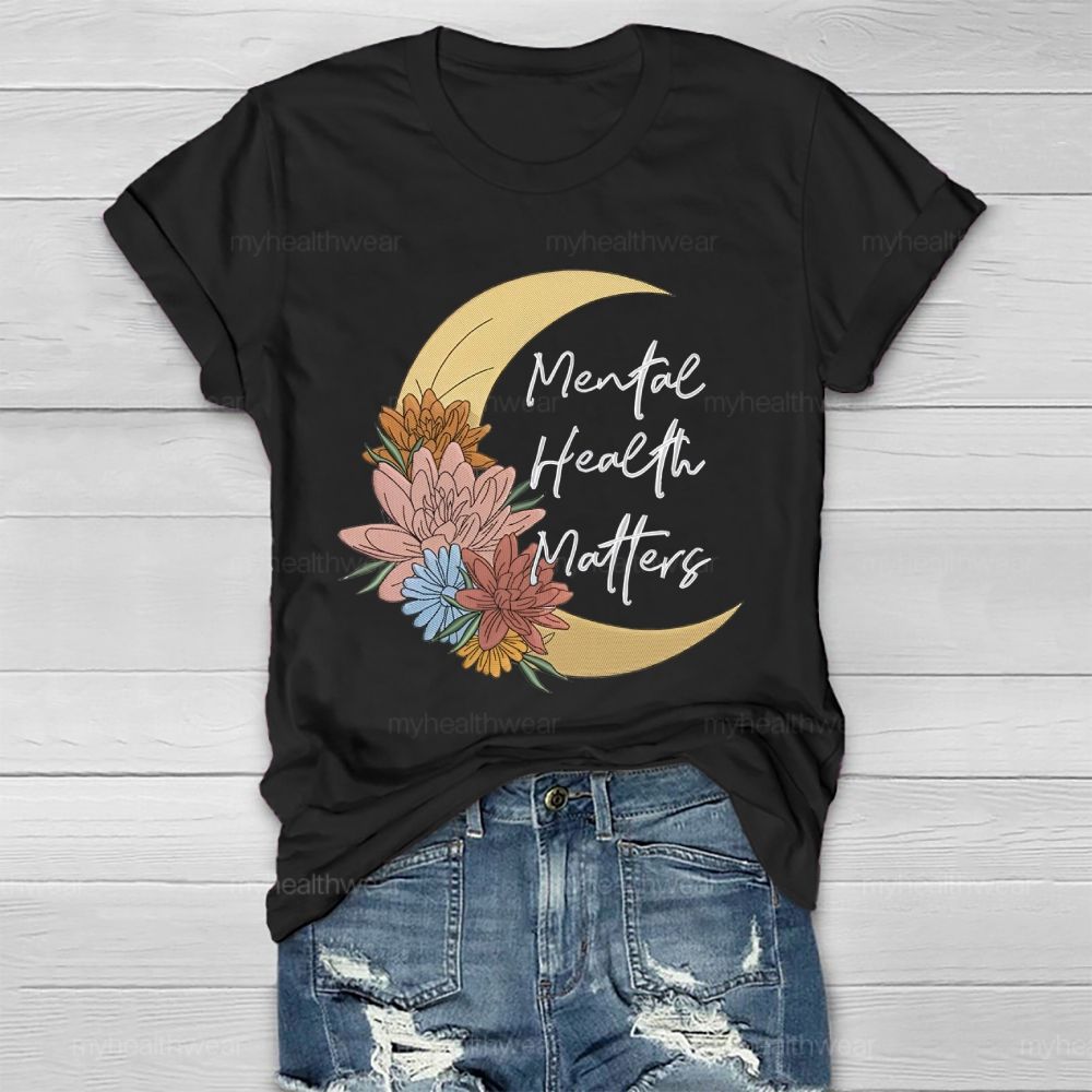 Mental Health Matters Moon Flower Healthwear T-shirt