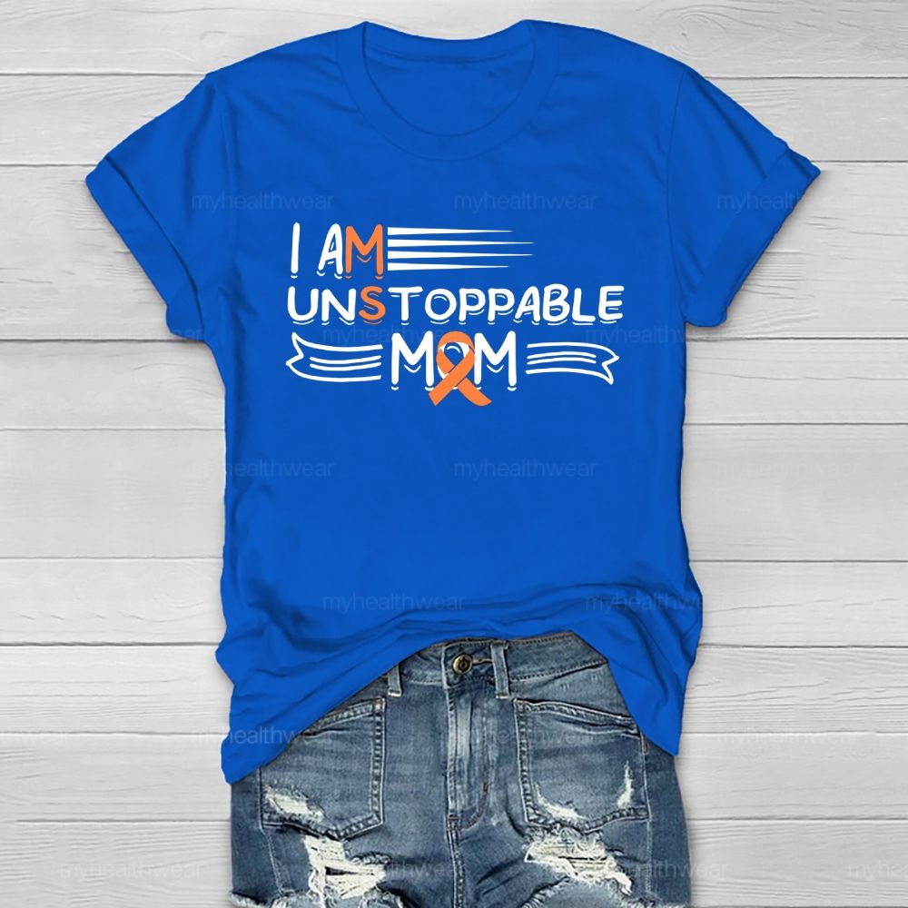 I Am Unstoppable Mom Healthwear T-shirt