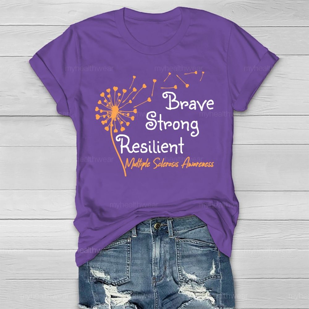 Brave Strong Resilient Multiple Sclerosis Awareness Healthwear T-shirt