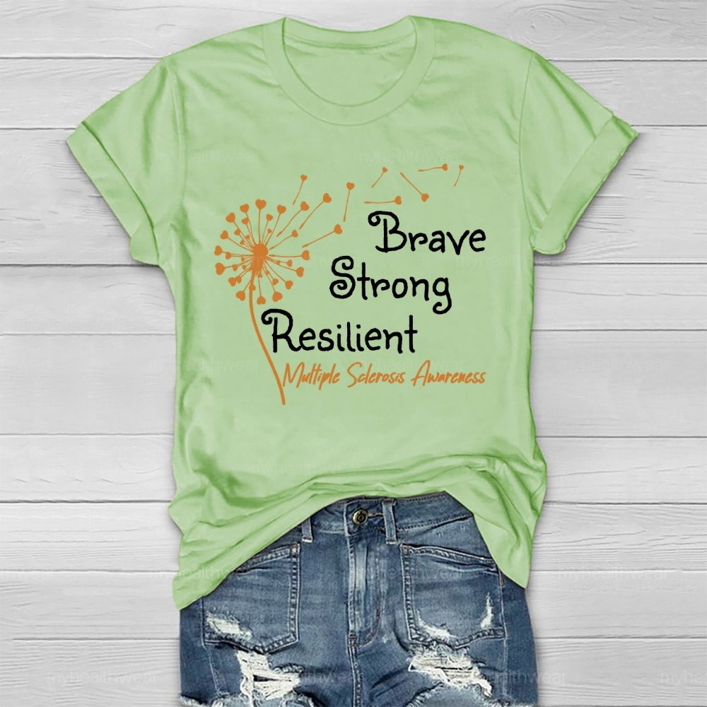 Brave Strong Resilient Multiple Sclerosis Awareness Healthwear T-shirt