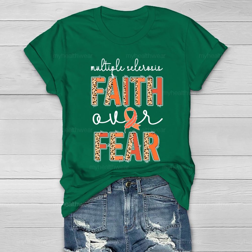Faith Over Fear Multiple Sclerosis Awareness Healthwear T-shirt