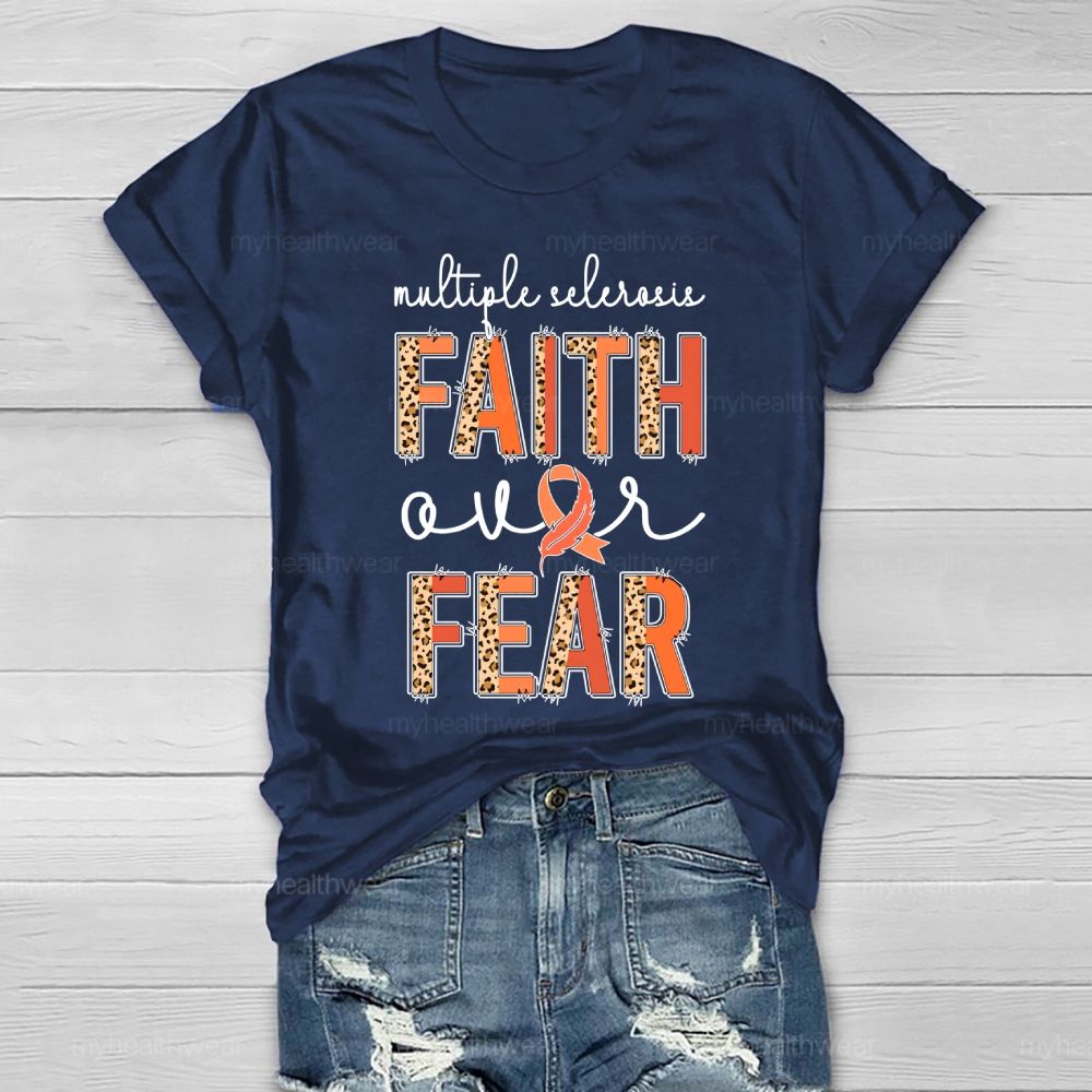 Faith Over Fear Multiple Sclerosis Awareness Healthwear T-shirt