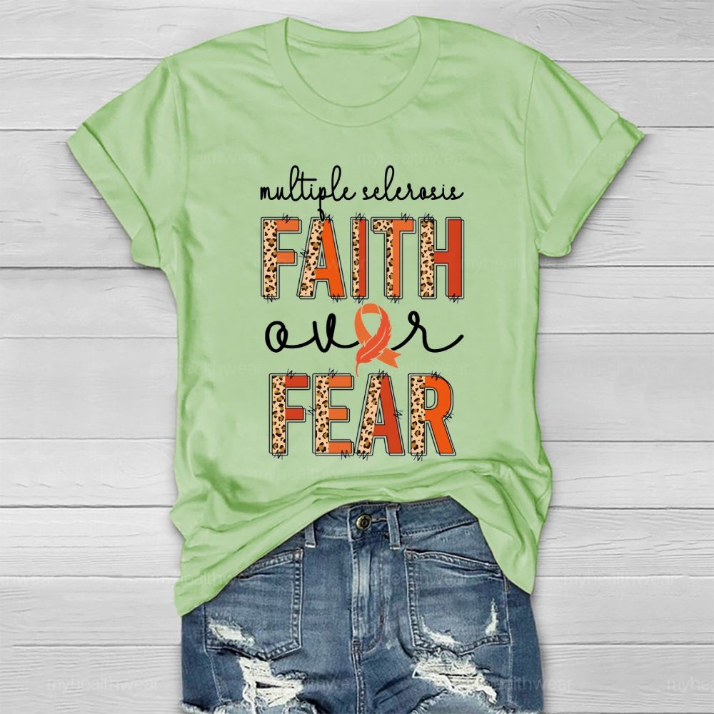 Faith Over Fear Multiple Sclerosis Awareness Healthwear T-shirt