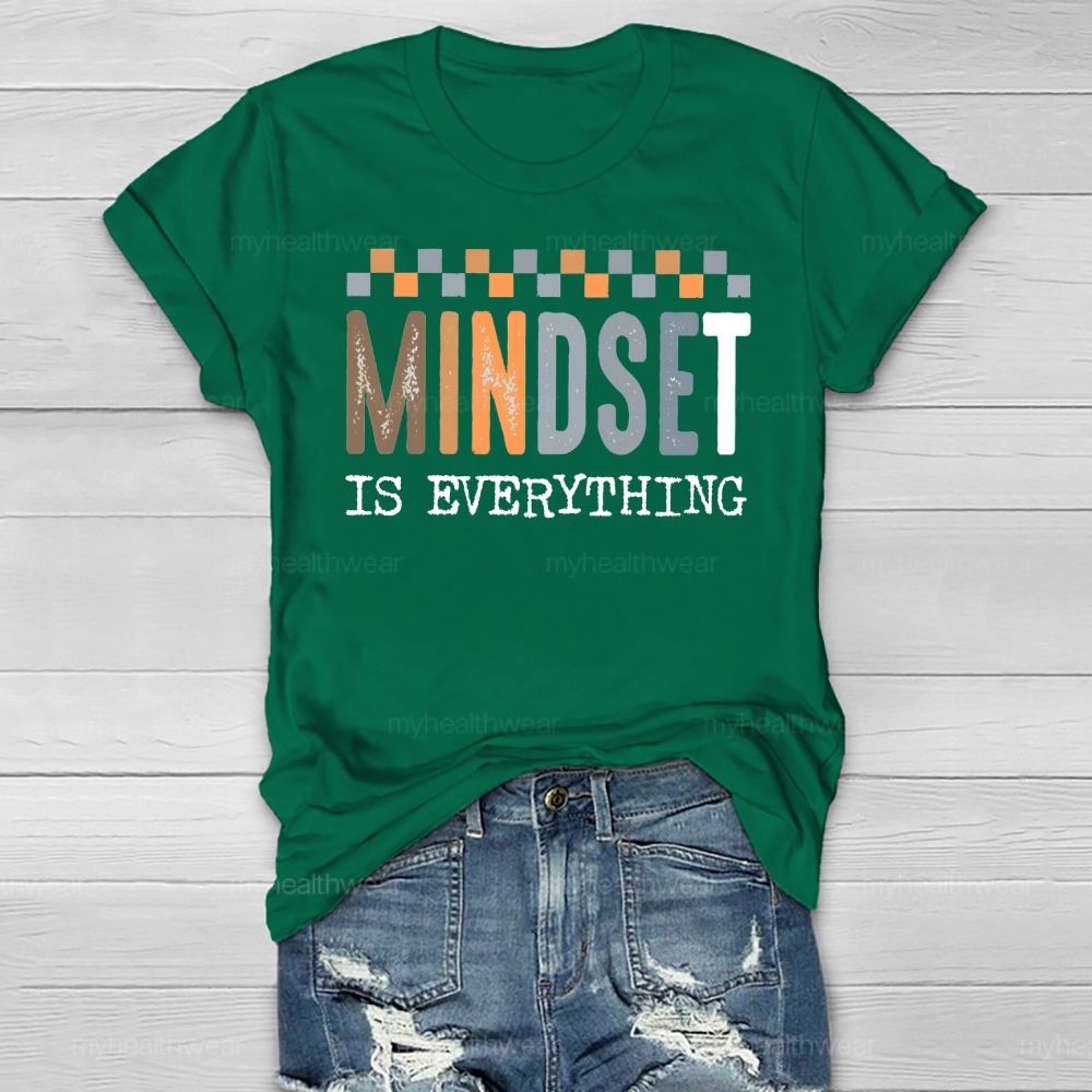 Mindset Is Everything  Healthwear T-shirt