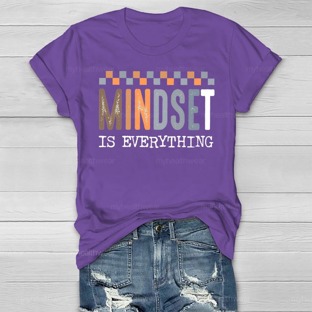 Mindset Is Everything  Healthwear T-shirt
