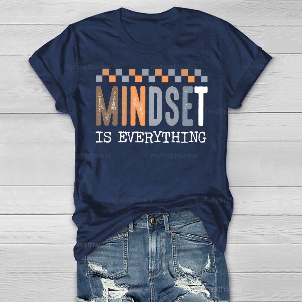 Mindset Is Everything  Healthwear T-shirt
