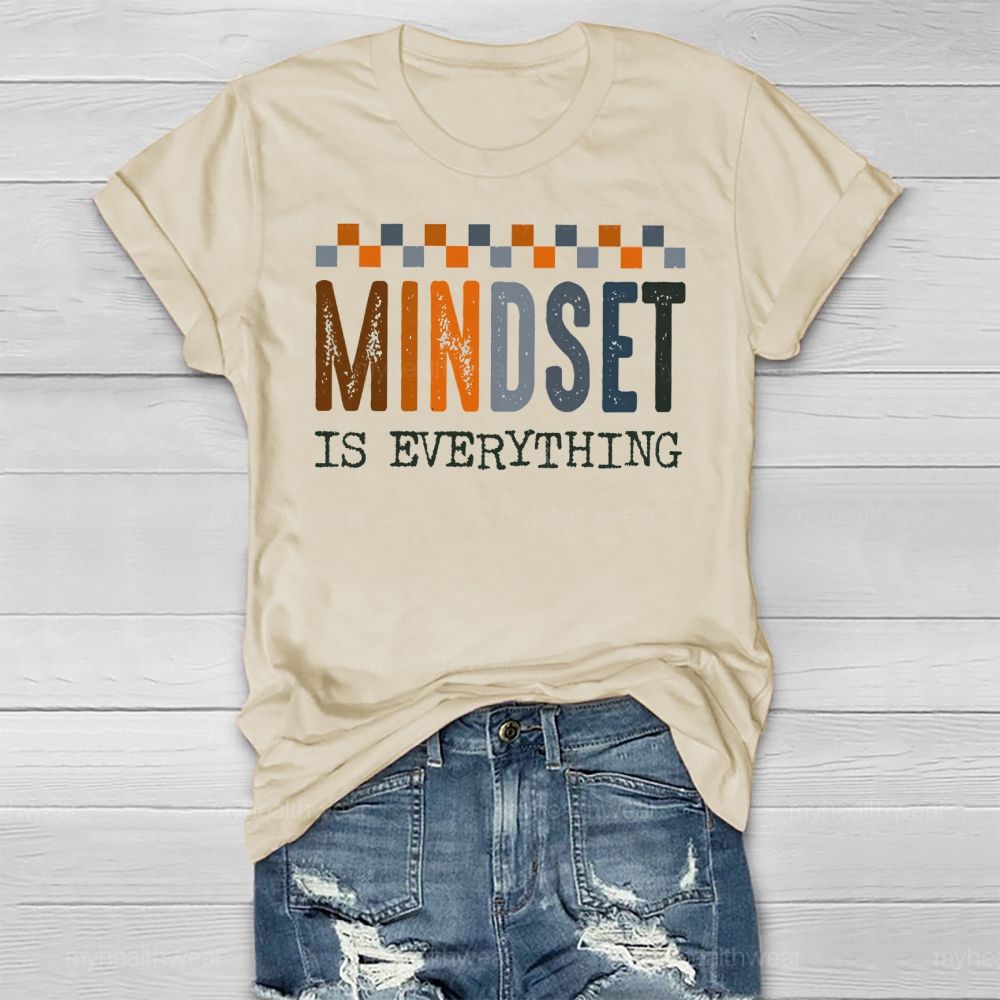 Mindset Is Everything  Healthwear T-shirt