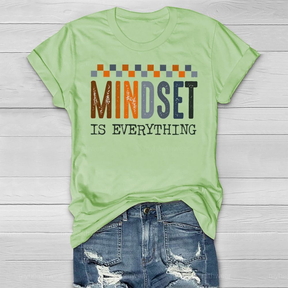 Mindset Is Everything  Healthwear T-shirt
