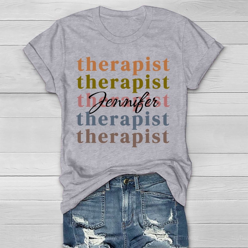 Personalized Name  Therapist  Healthwear T-shirt