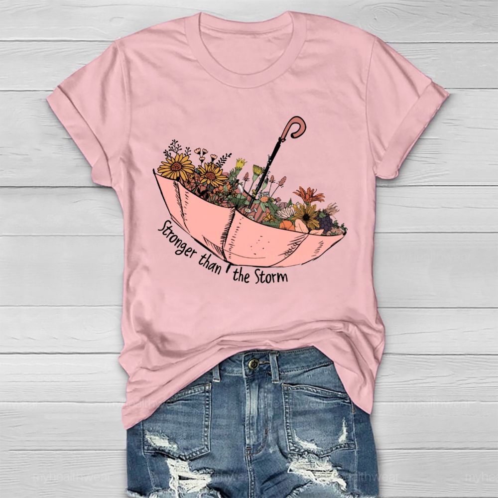 Stronger Than The Storm  Healthwear T-shirt