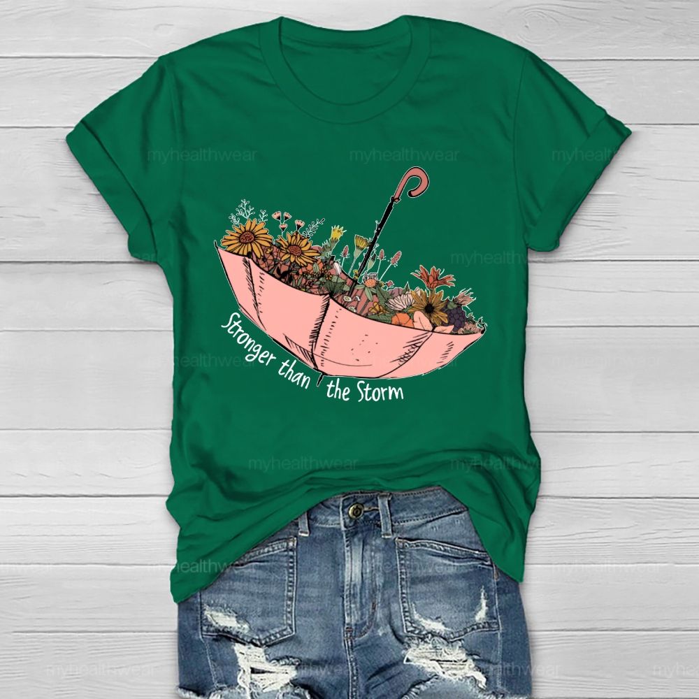 Stronger Than The Storm  Healthwear T-shirt
