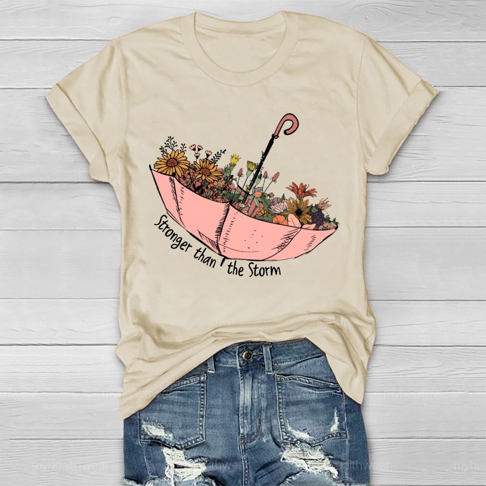 Stronger Than The Storm  Healthwear T-shirt