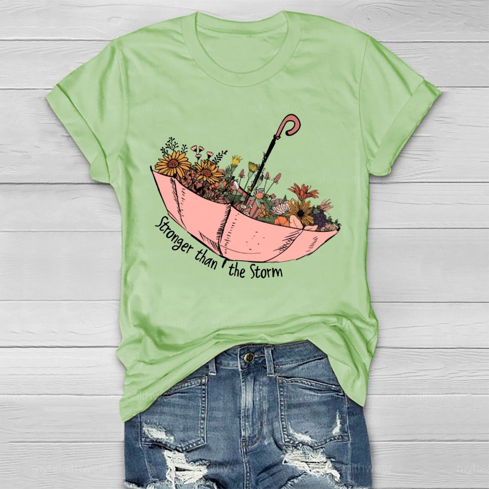 Stronger Than The Storm  Healthwear T-shirt