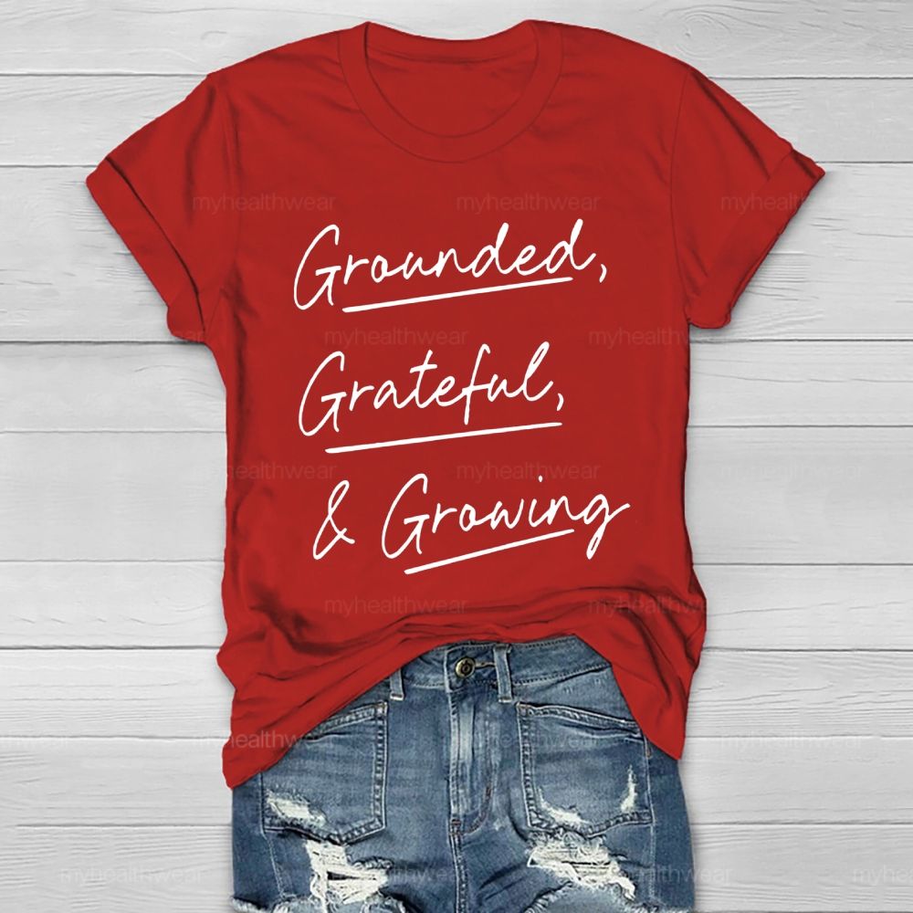 Grounded Grateful Growing Healthwear T-shirt