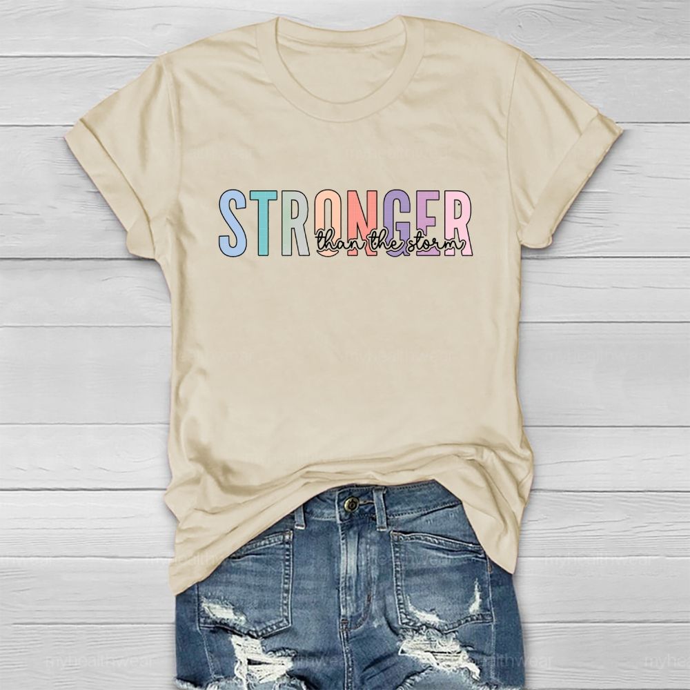 Stronger Than The Storm Healthwear T-shirt