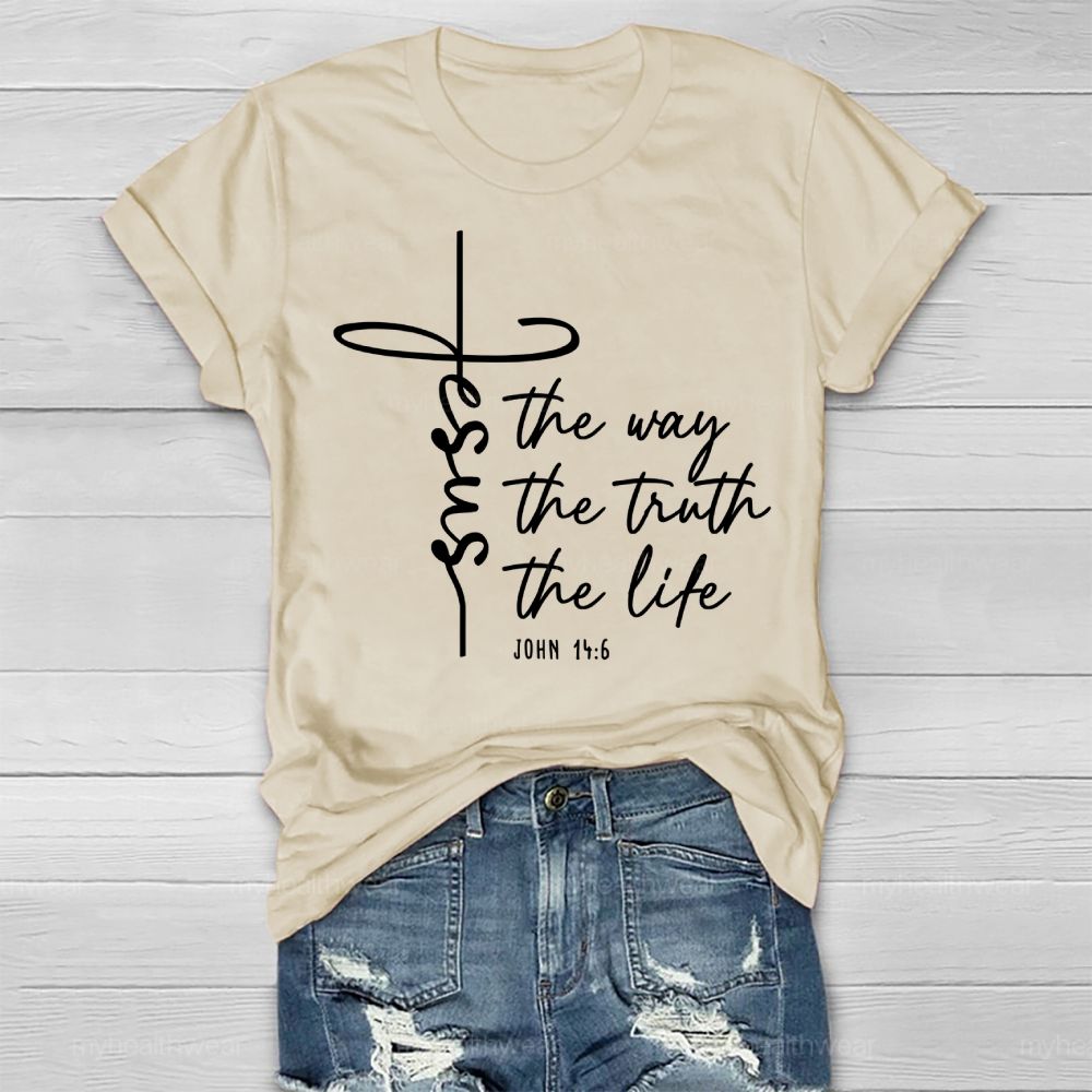 Jesus The Way The Truth The Life Healthwear T-shirt