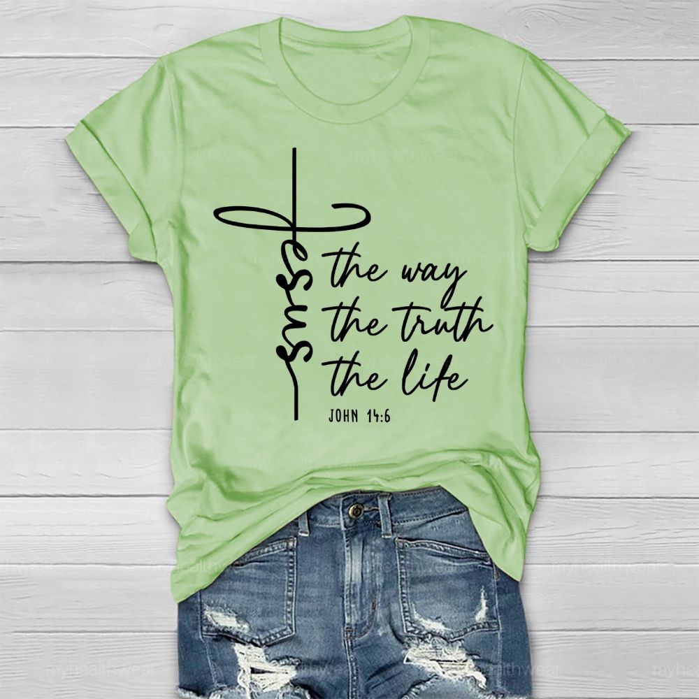 Jesus The Way The Truth The Life Healthwear T-shirt