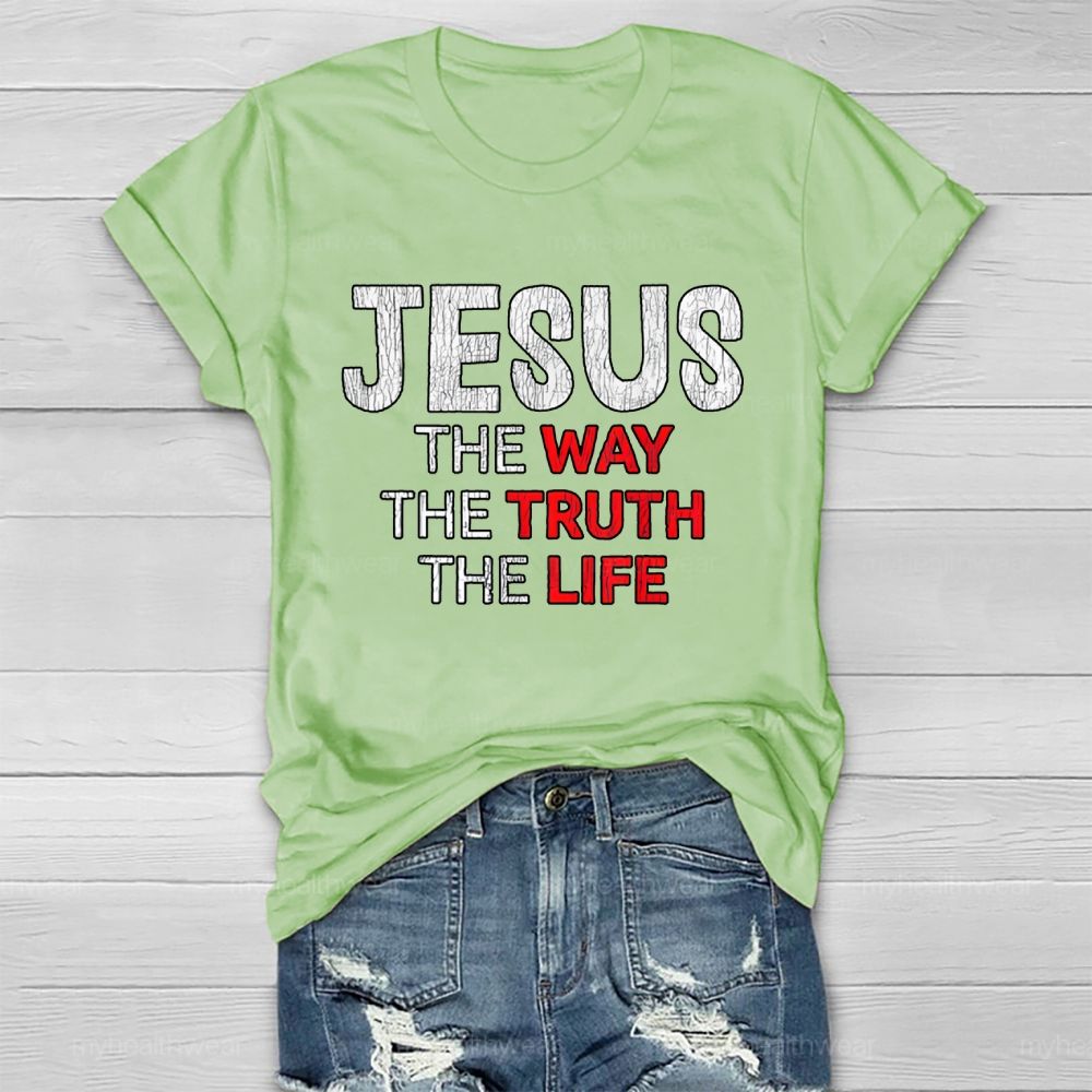 Jesus The Way The Truth The Life Letters Healthwear T-shirt