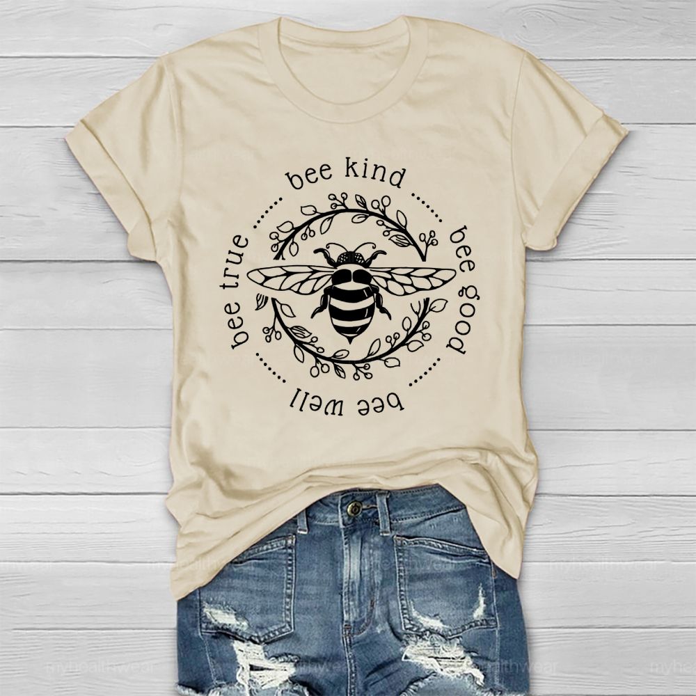 Bee Kind Bee Good Healthwear T-shirt