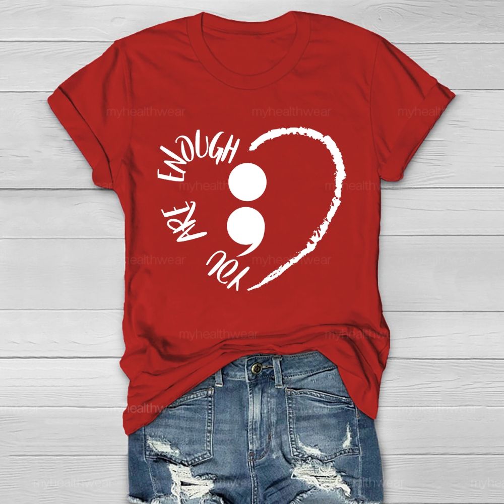 You Are Enough Healthwear T-shirt