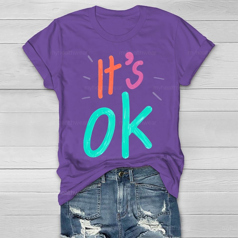 It’s Ok Healthwear T-shirt