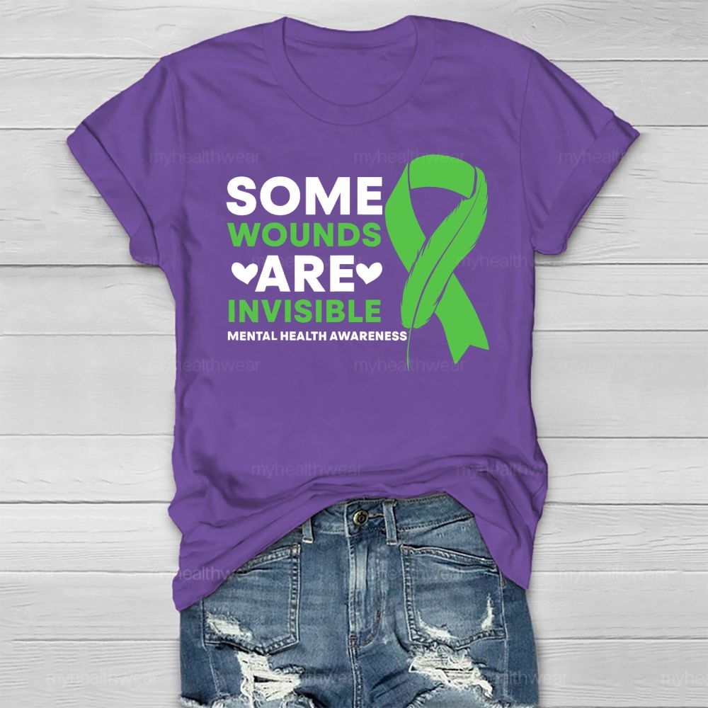 Some Wounds Are Invisible Mental Health Awareness  Healthwear T-shirt