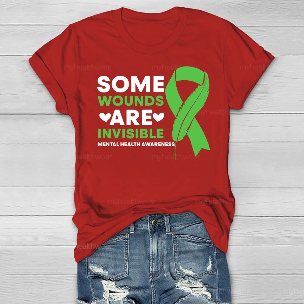 Some Wounds Are Invisible Mental Health Awareness  Healthwear T-shirt