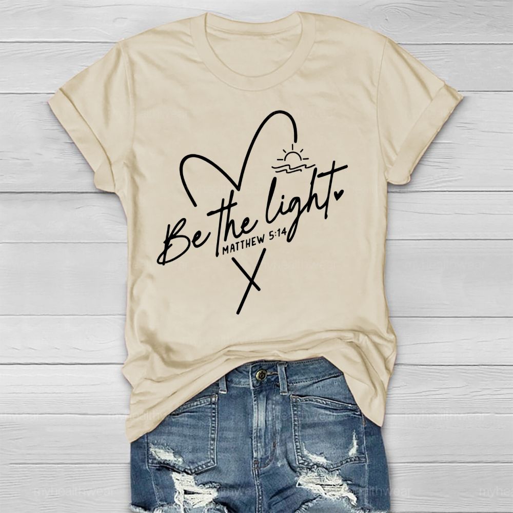 Be The Light Matthew 5:14 Healthwear T-shirt