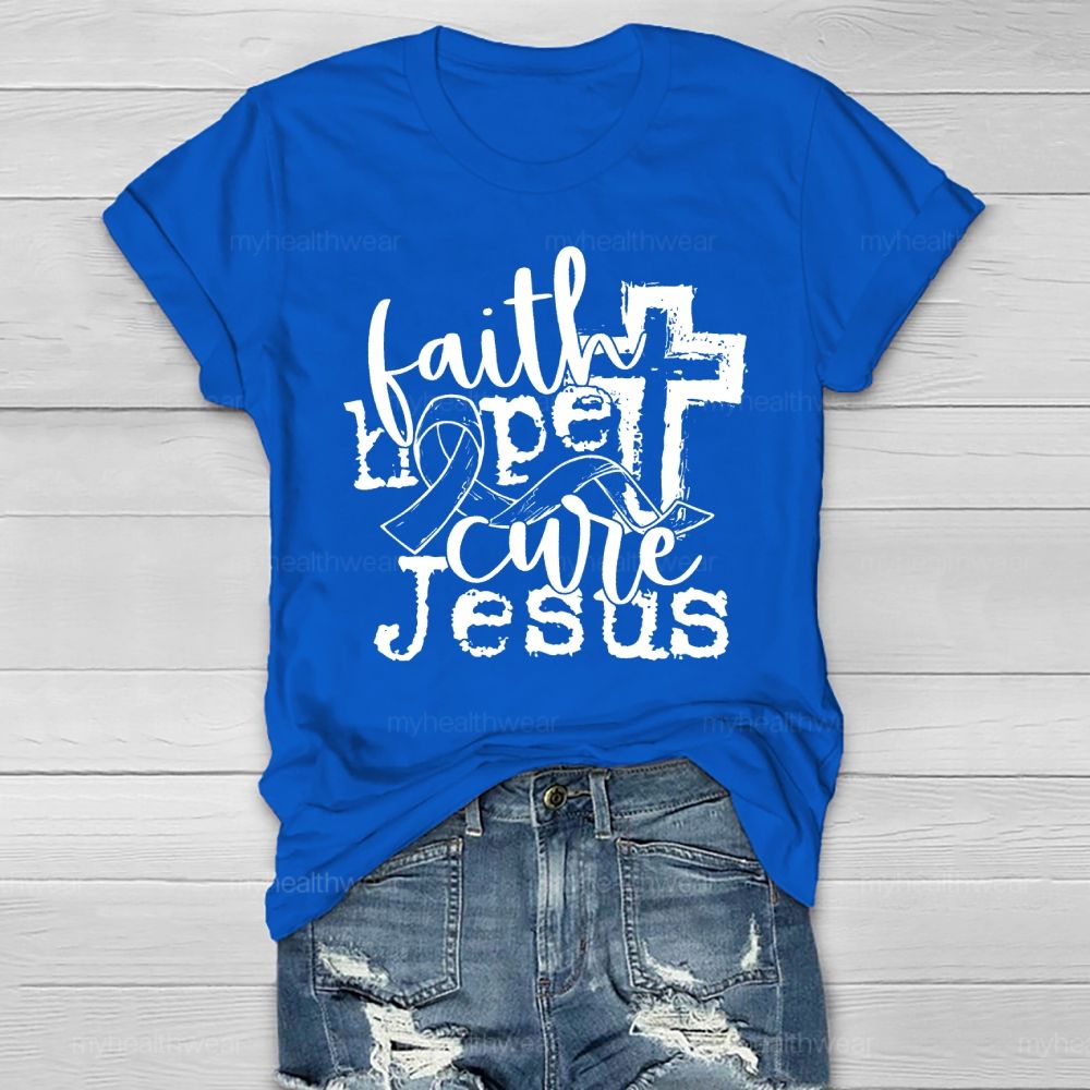 Faith Hope Cure Jesus Healthwear T-shirt
