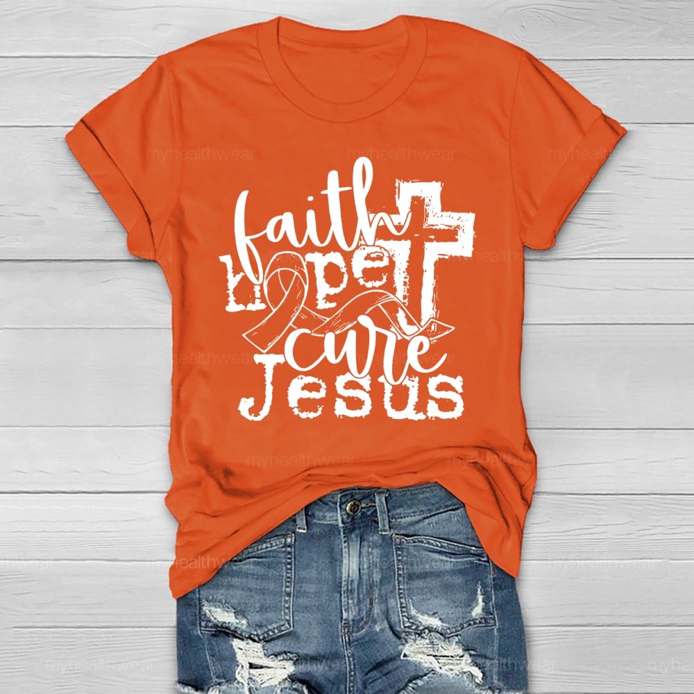 Faith Hope Cure Jesus Healthwear T-shirt