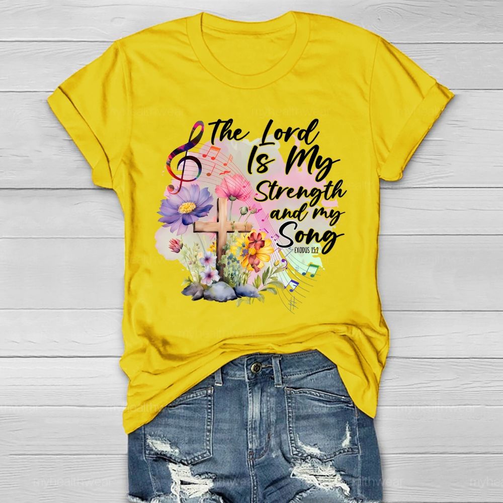 The Lord Is My Strength And My Song Healthwear T-shirt
